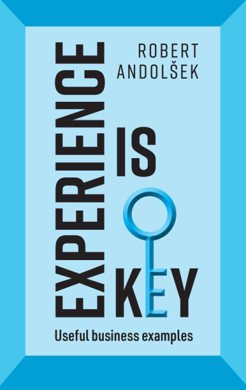 Experience is Key by Robert Andolšek