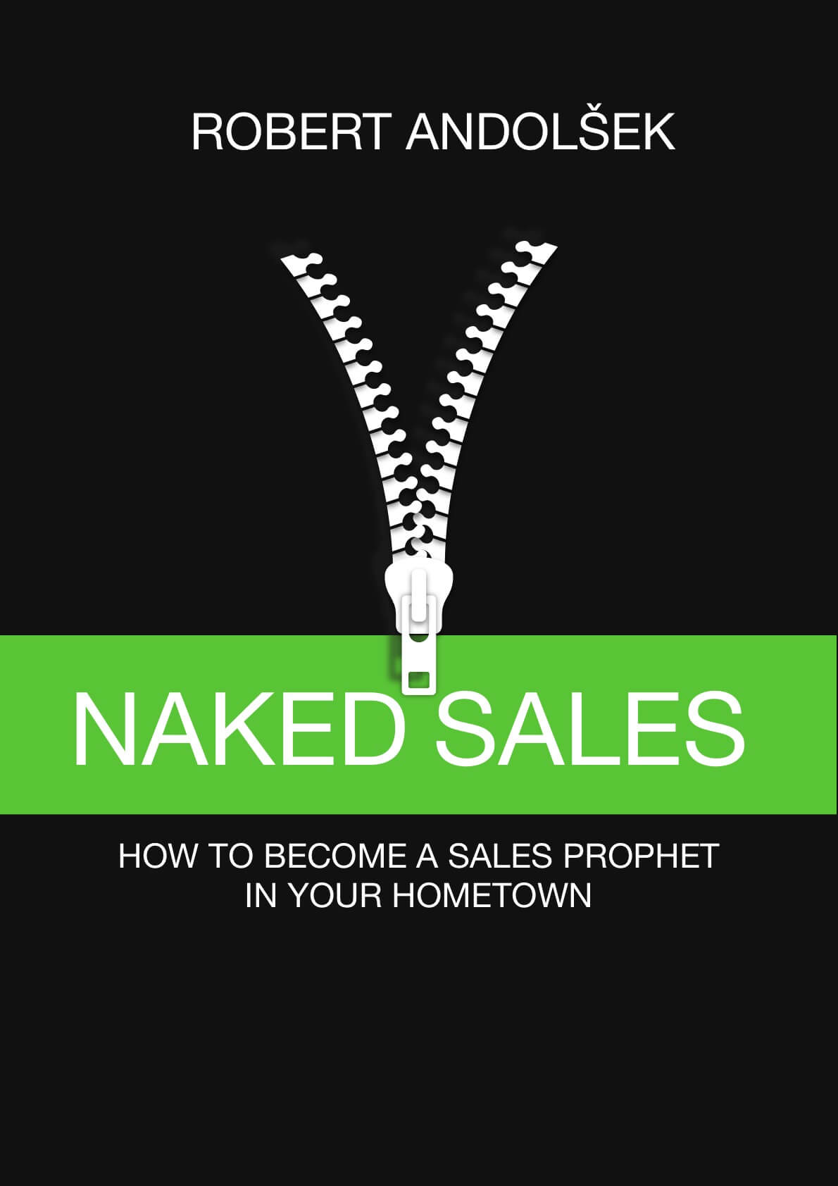 Naked Sales by Robert Andolšek